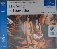 The Song of Hiawatha written by Henry Wadsworth Longfellow performed by William Hootkins on Audio CD (Unabridged)